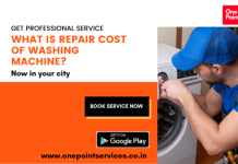 what is repair cost of washing machine-One Point Services