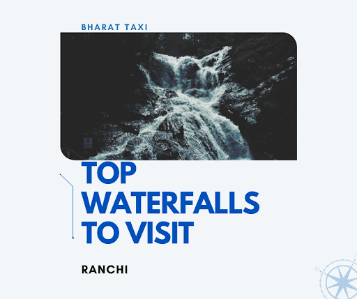 Explore Ranchi by a Taxi - Bharat Taxi